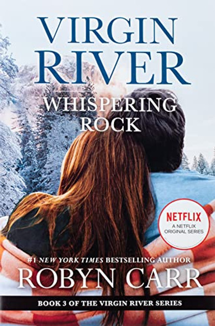 Whispering Rock: A Virgin River Novel (A Virgin River Novel, 3)
