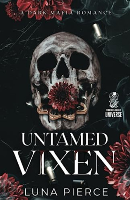 Untamed Vixen: A Dark Mafia Reverse Harem Romance (Sinners and Angels)