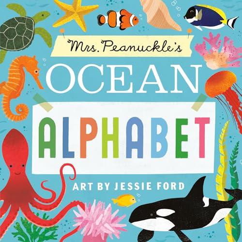 Mrs. Peanuckle's Ocean Alphabet (Mrs. Peanuckle's Alphabet)