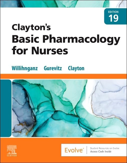 Claytons Basic Pharmacology for Nurses