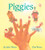 Piggies (Board Book)