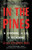 In the Pines: A Lynching, A Lie, A Reckoning