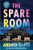The Spare Room: A Novel