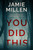 YOU DID THIS (Claire Wolfe Thrillers)