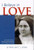 I Believe in Love: A Personal Retreat Based on the Teaching of St. Thrse of Lisieux