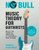 No Bull Music Theory for Guitarists: Master the Essential Knowledge all Guitarists Need to Know
