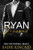 Ryan Renewed: New York Ruthless: Book 5