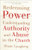 Redeeming Power: Understanding Authority and Abuse in the Church