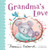 Grandma's Love: A Baby Board Book About a Grandmother's Love with a Special Fill-In Family Tree (Gift for Grandchildren or Grandma) (Marianne Richmond)