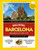 National Geographic Walking Barcelona, 2nd Edition (National Geographic Walking Guide)