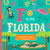 F Is for Florida (Sunshine State ABC Primer)