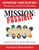 Mission Possible 3+: A Simple Structure for Missional Effectiveness
