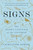 Signs: The Secret Language of the Universe