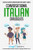 Conversational Italian Dialogues: Over 100 Italian Conversations and Short Stories (Conversational Italian Dual Language Books)