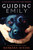 Guiding Emily: A Tale of Love, Loss, and Courage (Guiding Emily Series)