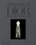 Christian Dior: Designer of Dreams: Designer of Dreams