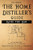 Raise the Bar - The Home Distillers Guide: Home distilling - How to make moonshine, vodka, whiskey, rum, tequila  And DIY Bartender: Cocktails for the Homemade Mixologist