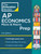 Princeton Review AP Economics Micro & Macro Prep, 21st Edition: 4 Practice Tests + Complete Content Review + Strategies & Techniques (2024) (College Test Preparation)