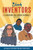 Black Inventors: 15 Inventions that Changed the World (Biographies for Kids)