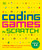 Coding Games in Scratch: A Step-by-Step Visual Guide to Building Your Own Computer Games (DK Help Your Kids)