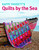 Kaffe Fassett Quilts by the Sea