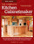 Bob Lang's The Complete Kitchen Cabinetmaker, Revised Edition: Shop Drawings and Professional Methods for Designing and Constructing Every Kind of Kitchen and Built-In Cabinet (Fox Chapel Publishing)