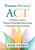 Trauma-Focused ACT: A Practitioners Guide to Working with Mind, Body, and Emotion Using Acceptance and Commitment Therapy