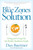 Blue Zones Solution, The: Eating and Living Like the World's Healthiest People (The Blue Zones)