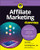 Affiliate Marketing For Dummies