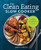 The Clean Eating Slow Cooker: A Healthy Cookbook of Wholesome Meals that Prep Fast & Cook Slow