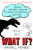 What If : Serious Scientific Answers To Absurd Hypothetical Questions