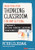 Modifying Your Thinking Classroom for Different Settings: A Supplement to Building Thinking Classrooms in Mathematics (Corwin Mathematics Series)