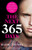 The Next 365 Days: A Novel (365 Days Bestselling Series)