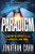 The Paradigm: The Ancient Blueprint That Holds the Mystery of Our Times