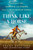 Think Like a Horse: Lessons in Life, Leadership, and Empathy from an Unconventional Cowboy