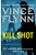 Kill Shot: An American Assassin Thriller (Mitch Rapp Novel, A)