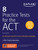 8 Practice Tests for the ACT: 1,700+ Practice Questions (Kaplan Test Prep)