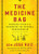 The Medicine Bag: Shamanic Rituals & Ceremonies for Personal Transformation (Shamanic Wisdom Series)