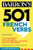 501 French Verbs, Eighth Edition (Barron's 501 Verbs) (French Edition)
