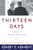 Thirteen Days: A Memoir of the Cuban Missile Crisis