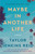 Maybe in Another Life: A Novel