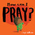 How Can I Pray? (An engaging retelling of Jesus teaching his followers how to pray, including the Lord's Prayer gift for toddlers and kids ages 2-4) (Little Me, Big God)