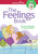 The Feelings Book: The Care and Keeping of Your Emotions (American Girl Wellbeing)