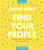 Find Your People Bible Study Guide plus Streaming Video: Building Deep Community in a Lonely World