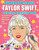 SUPER FAN-tastic Taylor Swift Coloring & Activity Book: 30+ Coloring Pages, Photo Gallery, Word Searches, Mazes, & Fun Facts (Design Originals) For Swifties of All Ages - Perforated Pages