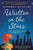 Written in the Stars: A Novel