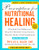 Prescription for Nutritional Healing, Sixth Edition: A Practical A-to-Z Reference to Drug-Free Remedies Using Vitamins, Minerals, Herbs, & Food Supplements