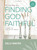 Finding God Faithful - Bible Study Book with Video Access: A Study on the Life of Joseph