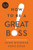 How to Be a Great Boss