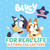 Bluey: For Real Life: A Story Collection